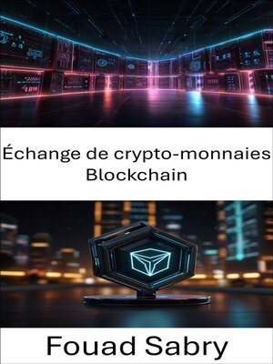 cover image of Échange de crypto-monnaies Blockchain